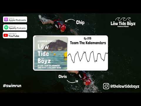 Team The Kalamanders | Low Tide Boyz, a Swimrun Podcast | Ep 215