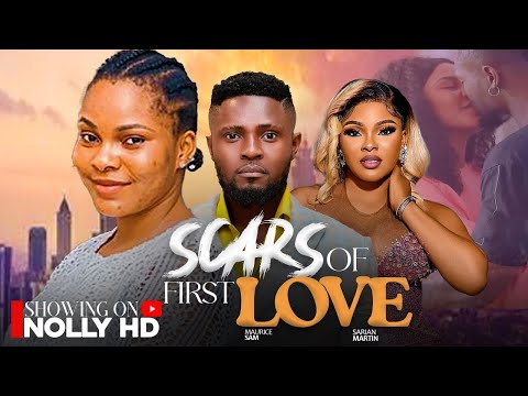 SCARS OF TRUE LOVE ~ MAURICE SAM, SARIAN MARTIN 2025 latest Trending Nigerian Nollywood New Movies