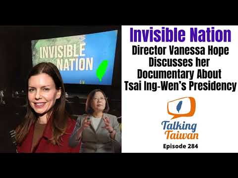 Invisible Nation: Director Vanessa Hope Discusses her Documentary About Tsai Ing Wen's Presidency