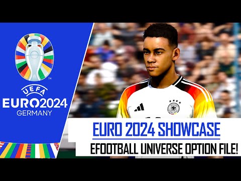 [TTB] #EURO2024 SHOWCASE FOR EFOOTBALLUNIVERSE! - UPDATED TEAMS, KITS, AND MORE!