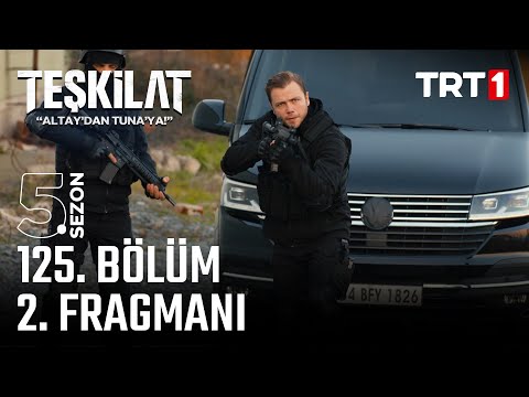 Teşkilat 125. Bölüm Fragmanı 2.Fragmanı @trt1