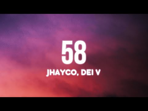 Jhayco, Dei v - 58 (Letra/Lyrics)