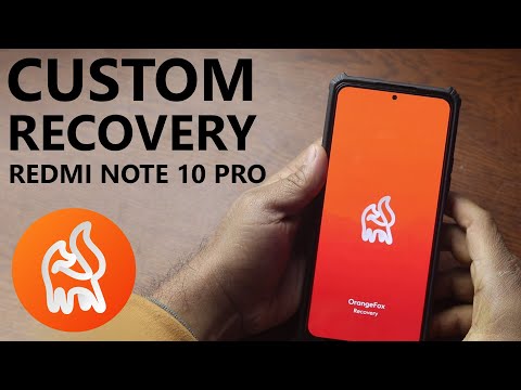 How To Install Custom Recovery on Xiaomi Redmi Note 10 Pro!