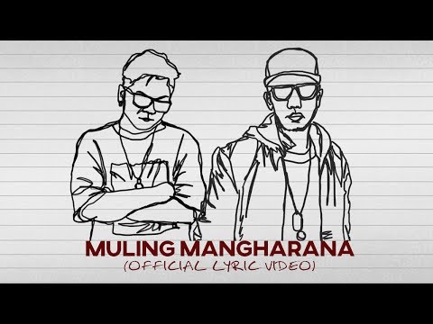 Muling Mangharana Lyric Video | Smugglaz Feat. Curse One