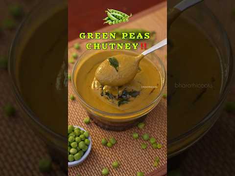 Green Peas Chutney ⁉️ #bharathicooks #chutney