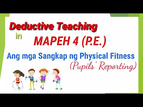 Deductive Teaching in Q1_MAPEH 4 (P. E.)_Sangkap ng Physical Fitness_field teaching😅