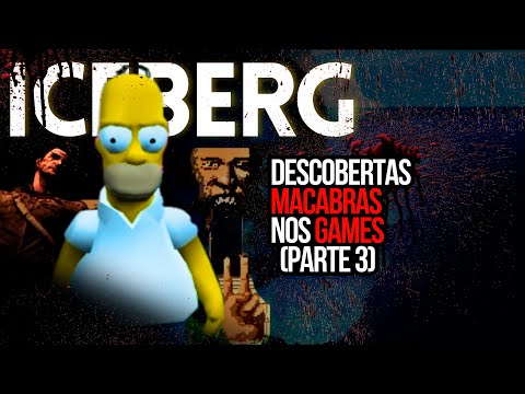 O Iceberg das Descobertas Macabras nos Games - Parte 3