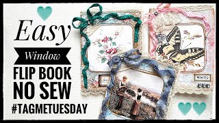 Easy Window Flip Book - No Sew- #tagmetuesday