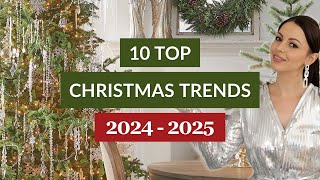 10 Biggest Christmas Trends for 2025!