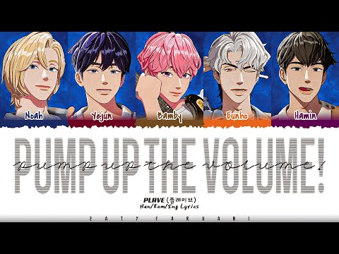 [CORRECT] PLAVE (플레이브) - 'Pump Up The Volume!' Lyrics [Color Coded_Han_Rom_Eng]