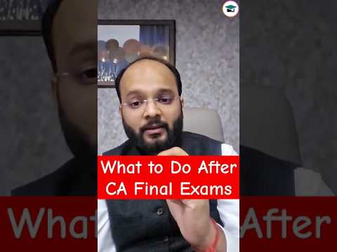 What to Do After CA Final Exams | ICAI Placement vs Practical Practice #shorts