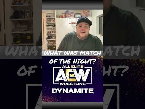 What Was AEW Dynamite’s Match of the Night? | #AEW #Shorts