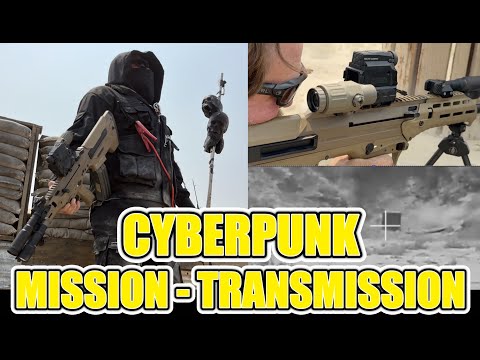 Cyberpunk : MISSION - Transmission