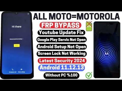 All Moto/Motorola FRP Bypass Android 11/12/13- Fixed Can't Disable Apps, No Screen Lock No TalkBack