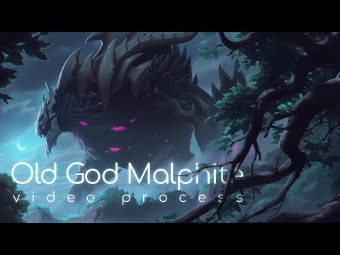 Old God Malphite - video process