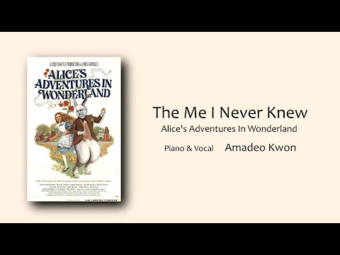 The Me I Never Knew (Alice's Adventures In Wonderland,1972) - Male Cover