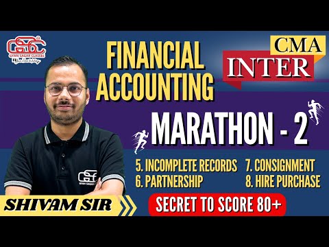 CMA INTER FA MARATHON LECTURE - 2 | SHIVAM SIR | GYAN SAGAR CLASSES JAIPUR |