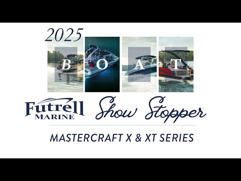 2025 Show Stopper: Mastercraft’s X & XT