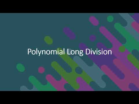 Polynomial Long Division