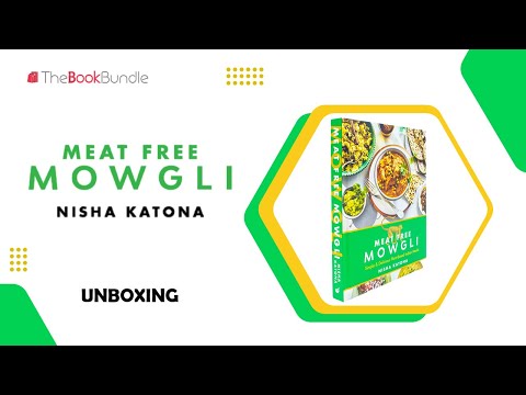 Meat Free Mowgli - Simple & Delicious Plant-Based Indian Meals By Nisha Katona