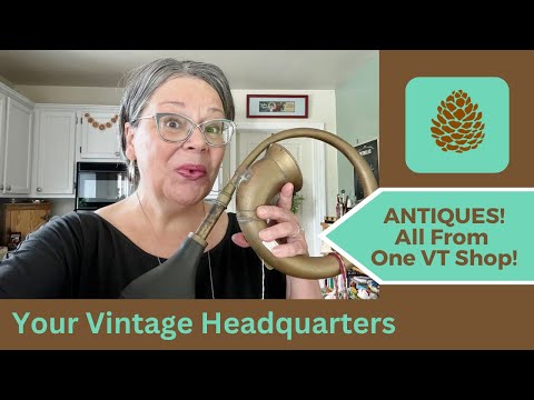 Amazing Antiques! All From One Vermont Shop