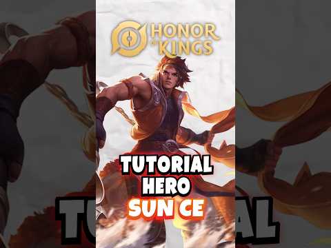 Tutorial Hero Sun Ce HOK 60 Detik