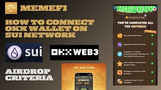 MemeFi | How To Add Sui Network on OKX Wallet & Connect To MemFi account For Withdrawal