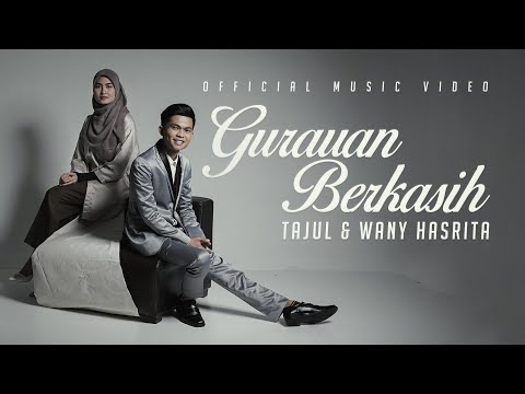 Tajul & Wany Hasrita - Gurauan Berkasih (Official Music Video)