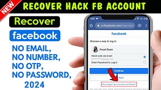 Hacked Facebook Account Recovery Without Mobile Number, Email And OTP 2024 || Facebook Recovery