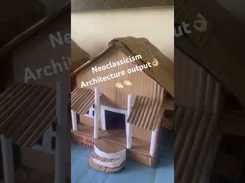 NEOCLASSICISM ARCHITECTURE STUDENTS OUTPUT PERFORMANCE TASK #share  #viral  #like  #fun  #practice