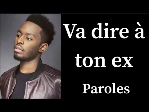 DADJU - Va dire à ton ex (Paroles/lyrics)