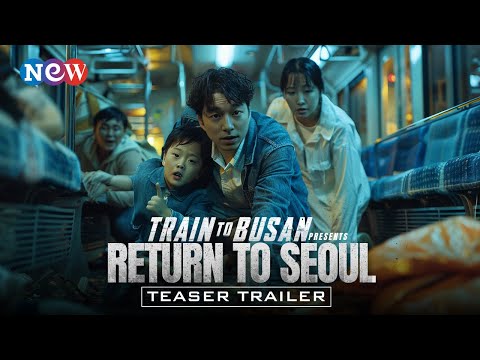 TRAIN to BUSAN: Return to Seoul (2025) - FIRST TRAILER | Gong Yoo, KANG Dong-won