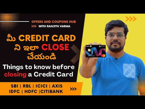 How to Close a Credit Card in Telugu | Credit Card Close Process | Credit Card Cancel process