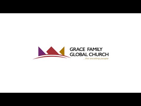 A NEW SEASON - GRACE FAMILY GLOBAL CHURCH