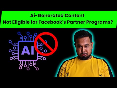 AI Image Not Eligible for Facebook | Ai Generated Content Not Eligible for Facebook Partner Programs