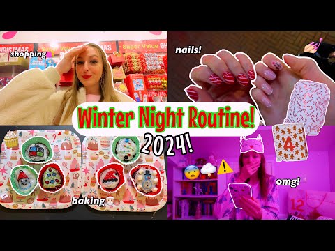 My *FESTIVE* Winter Night Routine 2024!🥰🎅🏻⛸️❄️🛷(nails, shopping, baking & SCARY NEWS...😰⚠️)