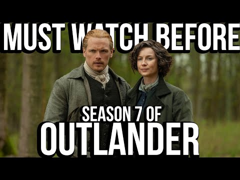 OUTLANDER Season 1-6 Recap | Everything You Need To Know Before Season 7 | Series Explained