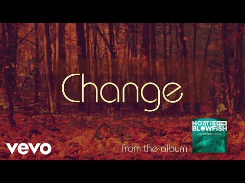 Hootie & The Blowfish - Change (Official Audio)