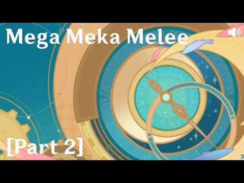 Genshin Impact on Main - Mega Mega Melee [Part 2]