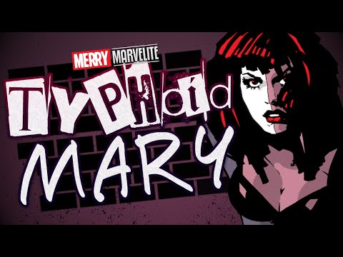 The Tragic Origins of Marvel's Typhoid Mary