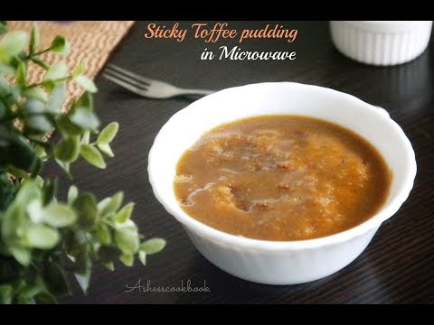 Sticky toffee pudding in Microwave /microwave recipes