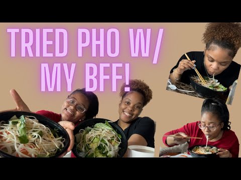 Vlog: My BFF is here for the weekend | Trying Pho For The First Time | Helping me Clean