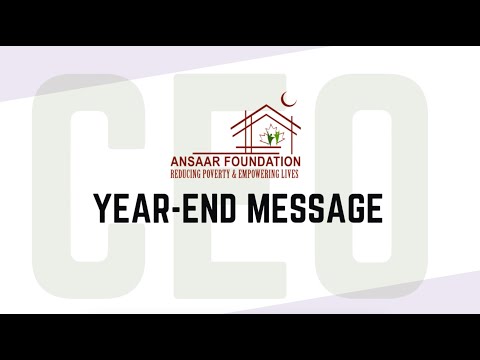 End of Year Message | Ansaar Foundation