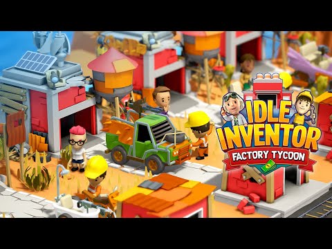 Idle Inventor: Factory Tycoon Game - GamePlay Walkthrough