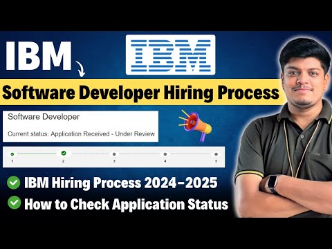 🔥IBM Software Developer Hiring Process 2024-2025 | Check Application Status | Coding & Interview