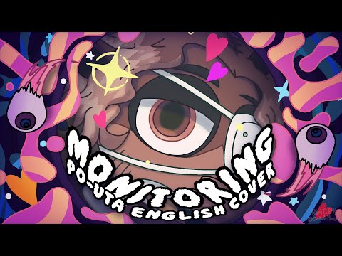 【Po-uta】 Monitoring 【VOCALOID English Cover】