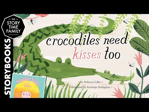 Crocodiles Need Kisses Too | Everyone needs love