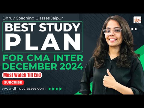 Detailed Study Plan CMA Inter December 2024// watch till end