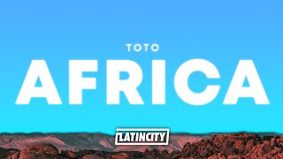 Toto – Africa (Lyrics)