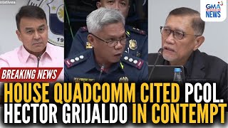 QuadComm cited Grijaldo in contempt; orders his arrest | GMA Integrated News